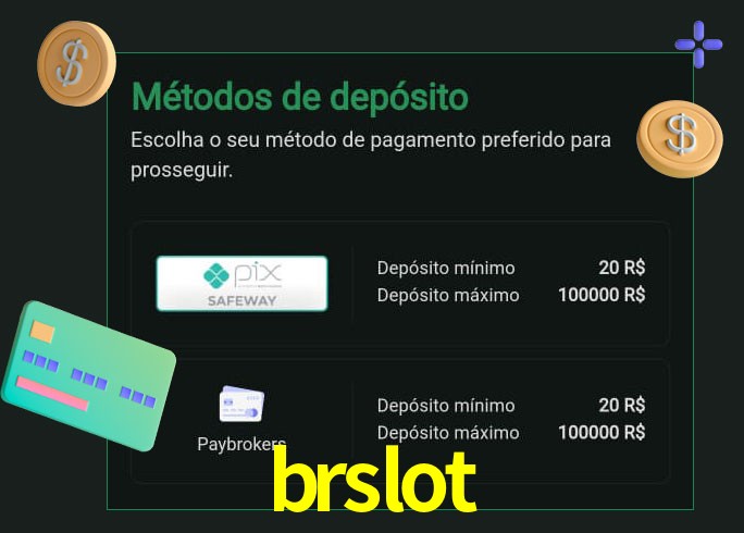 O cassino brslot oferece uma grande variedade de métodos de pagamento